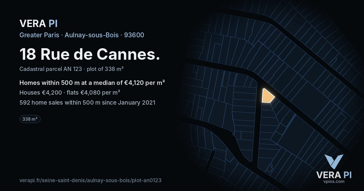 18 Rue de Cannes, Aulnay-sous-Bois at night – the plot lit, the parcels around coloured by the prices near them