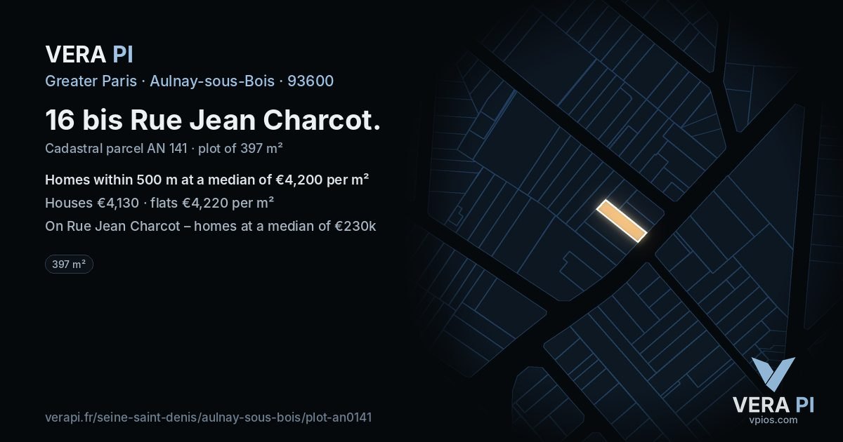 16 bis Rue Jean Charcot, Aulnay-sous-Bois at night – the plot lit, the parcels around coloured by the prices near them