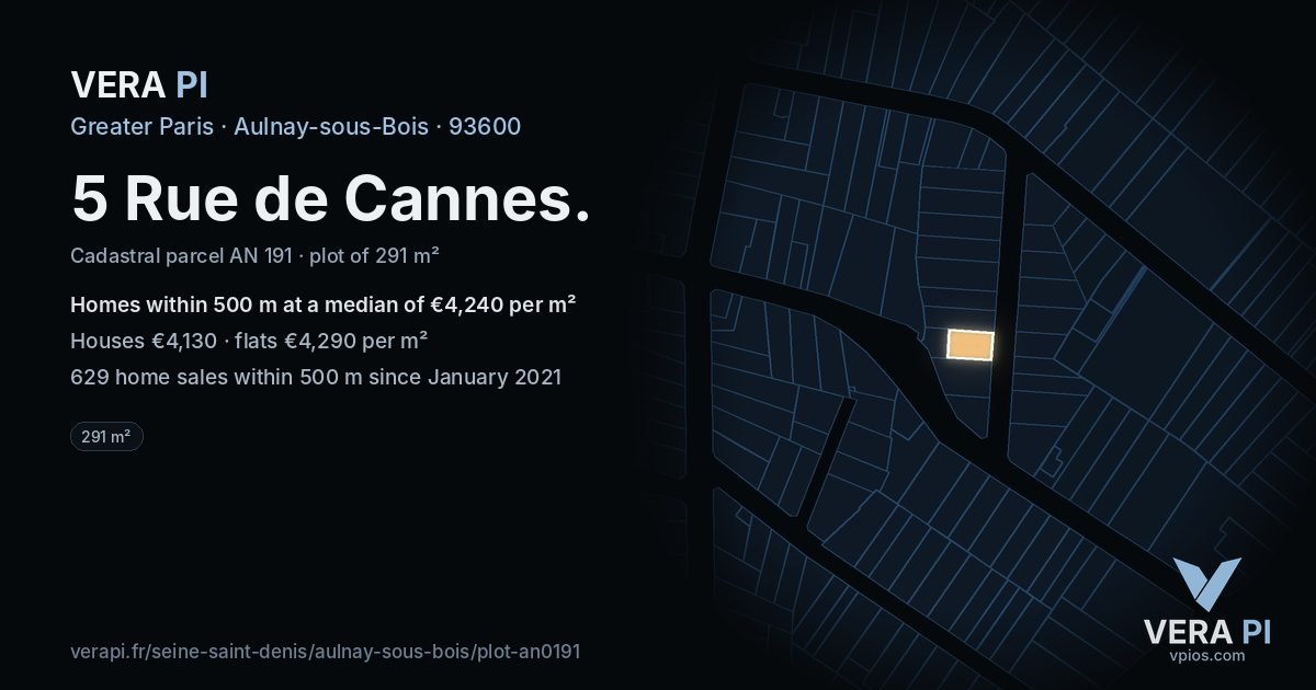 5 Rue de Cannes, Aulnay-sous-Bois at night – the plot lit, the parcels around coloured by the prices near them