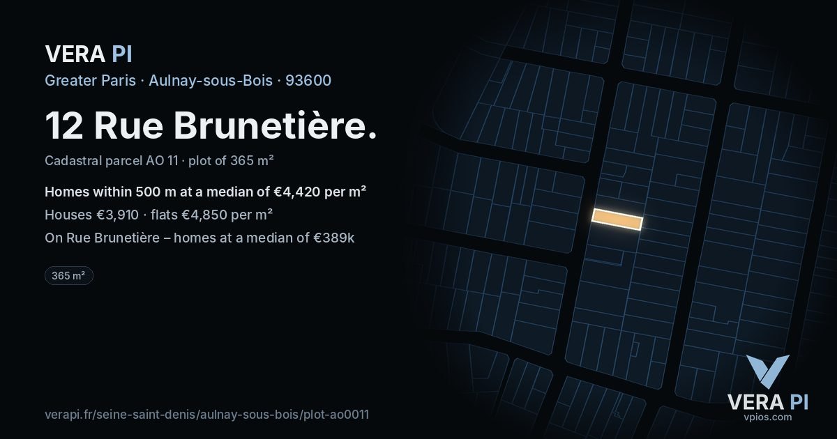 12 Rue Brunetière, Aulnay-sous-Bois at night – the plot lit, the parcels around coloured by the prices near them