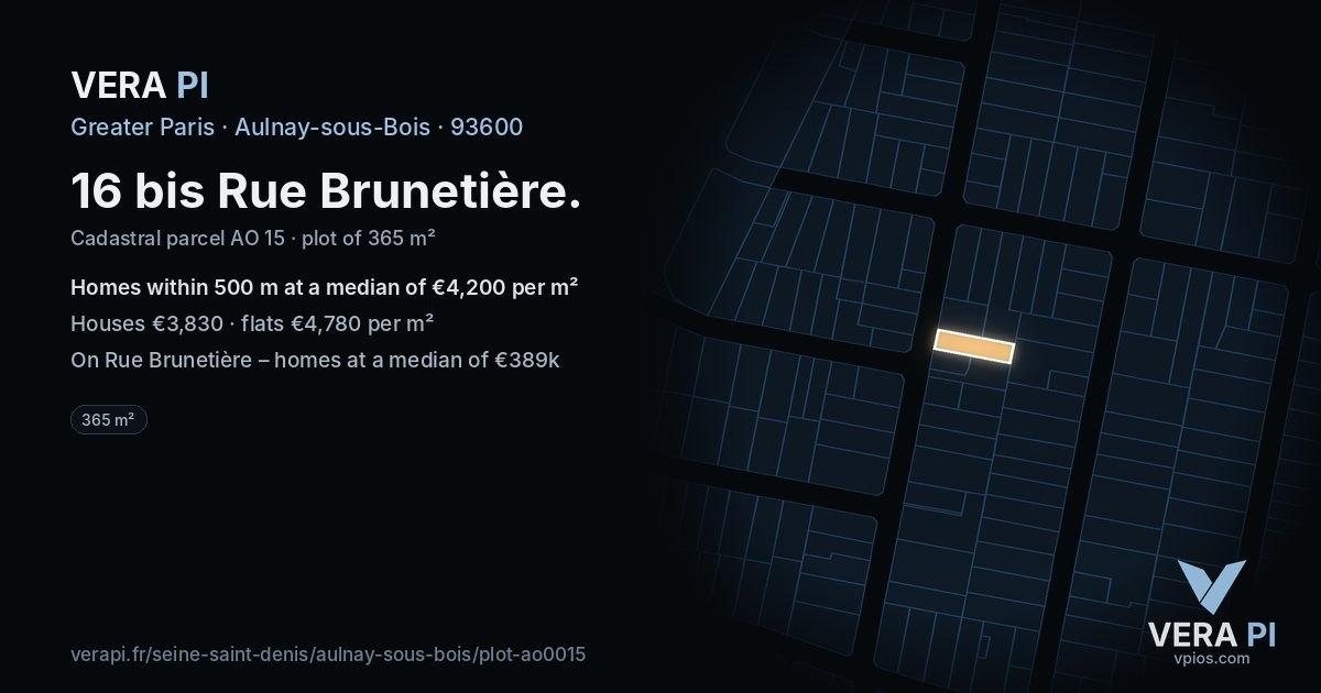 16 bis Rue Brunetière, Aulnay-sous-Bois at night – the plot lit, the parcels around coloured by the prices near them