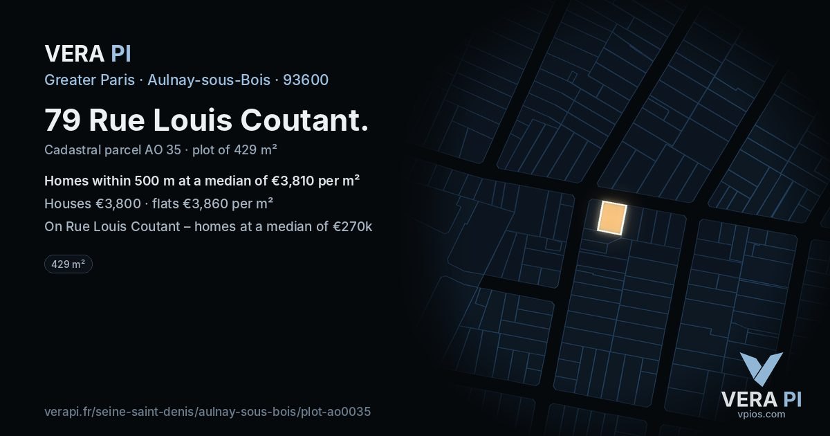 79 Rue Louis Coutant, Aulnay-sous-Bois at night – the plot lit, the parcels around coloured by the prices near them