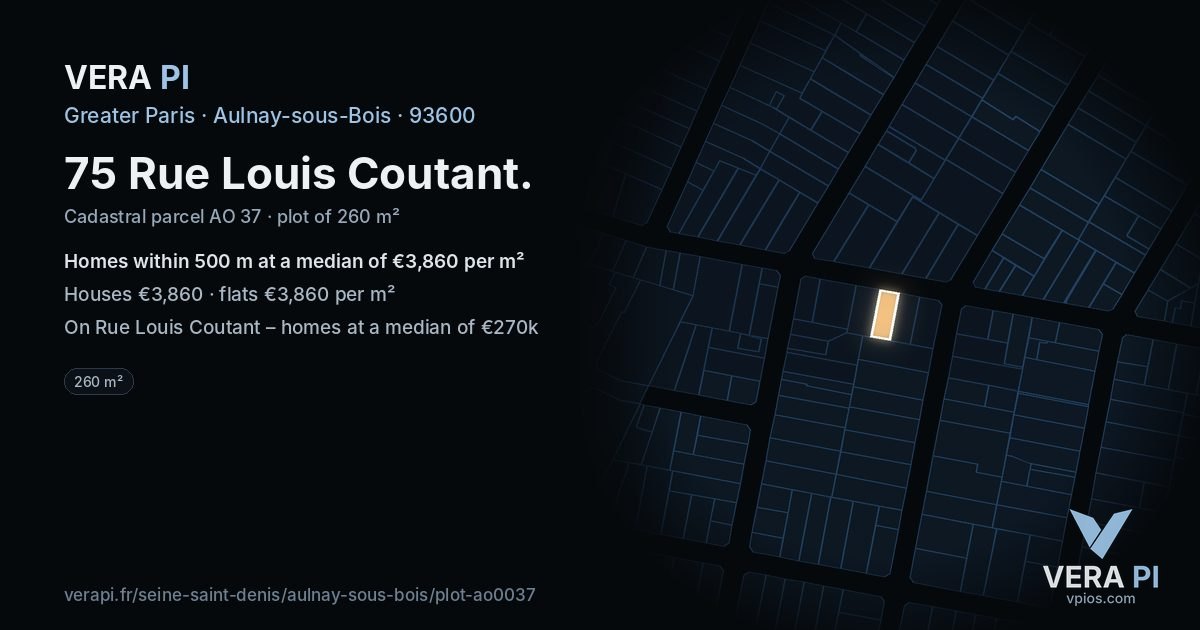 75 Rue Louis Coutant, Aulnay-sous-Bois at night – the plot lit, the parcels around coloured by the prices near them
