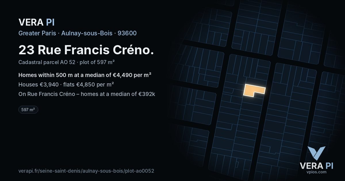 23 Rue Francis Créno, Aulnay-sous-Bois at night – the plot lit, the parcels around coloured by the prices near them
