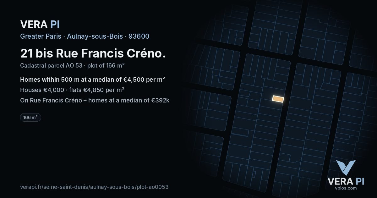 21 bis Rue Francis Créno, Aulnay-sous-Bois at night – the plot lit, the parcels around coloured by the prices near them