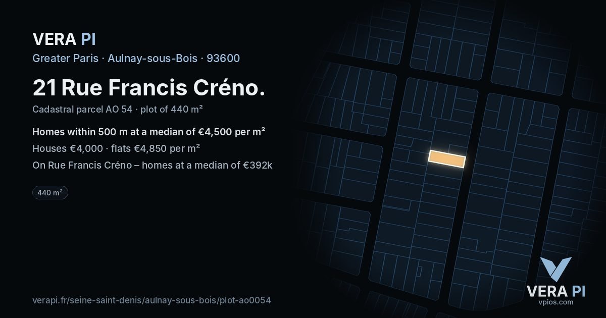 21 Rue Francis Créno, Aulnay-sous-Bois at night – the plot lit, the parcels around coloured by the prices near them