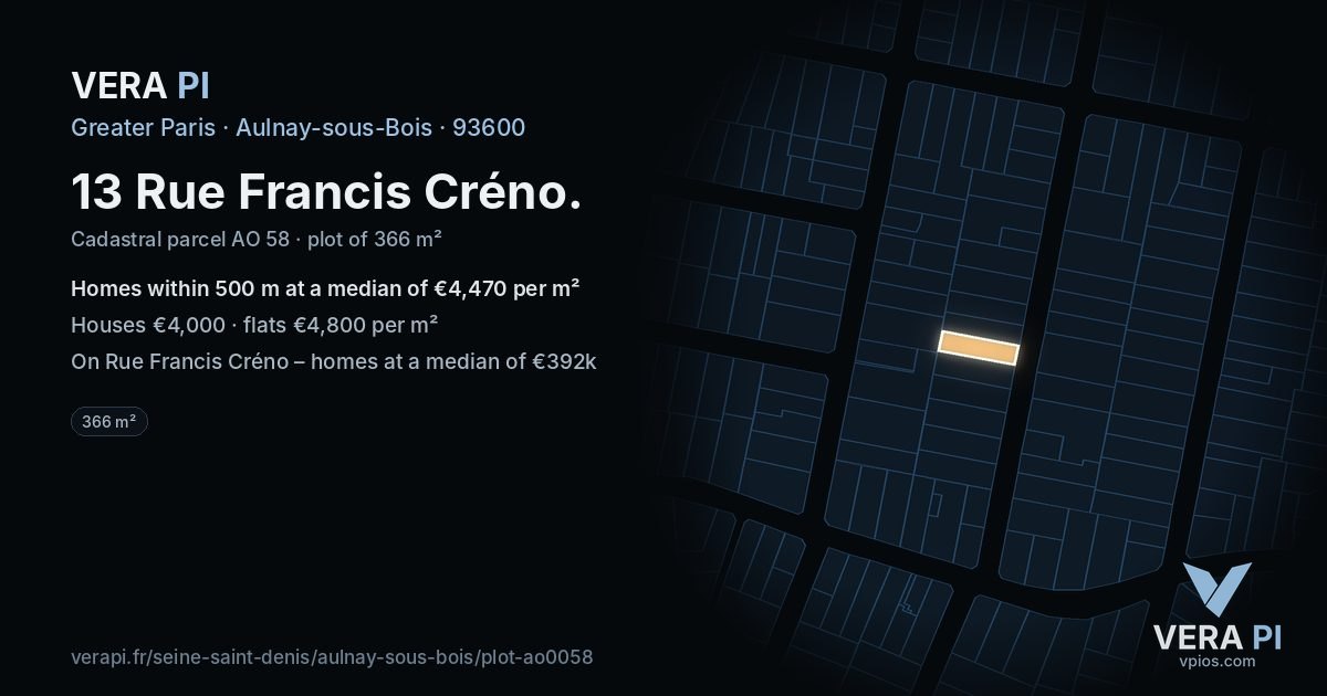 13 Rue Francis Créno, Aulnay-sous-Bois at night – the plot lit, the parcels around coloured by the prices near them