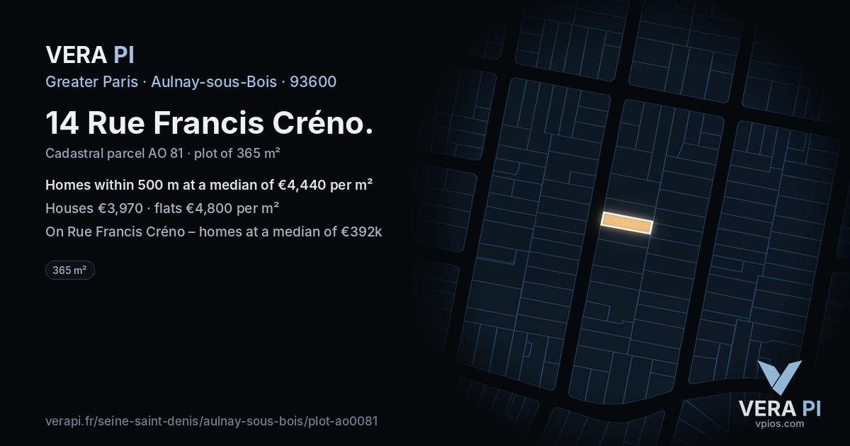 14 Rue Francis Créno, Aulnay-sous-Bois at night – the plot lit, the parcels around coloured by the prices near them