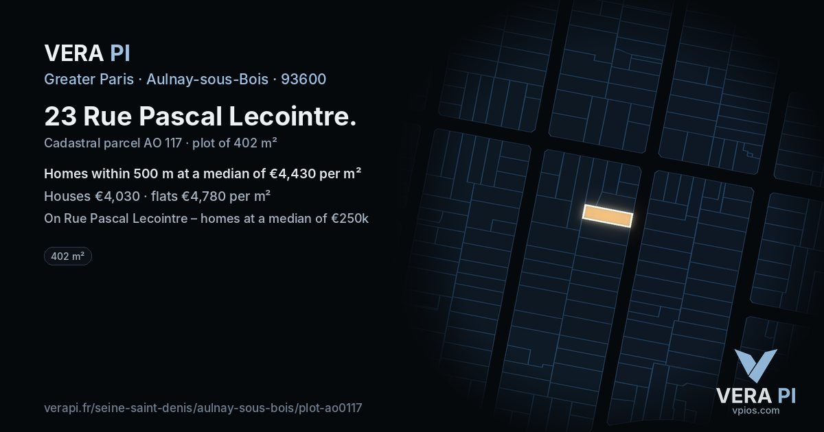 23 Rue Pascal Lecointre, Aulnay-sous-Bois at night – the plot lit, the parcels around coloured by the prices near them