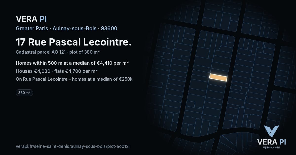17 Rue Pascal Lecointre, Aulnay-sous-Bois at night – the plot lit, the parcels around coloured by the prices near them