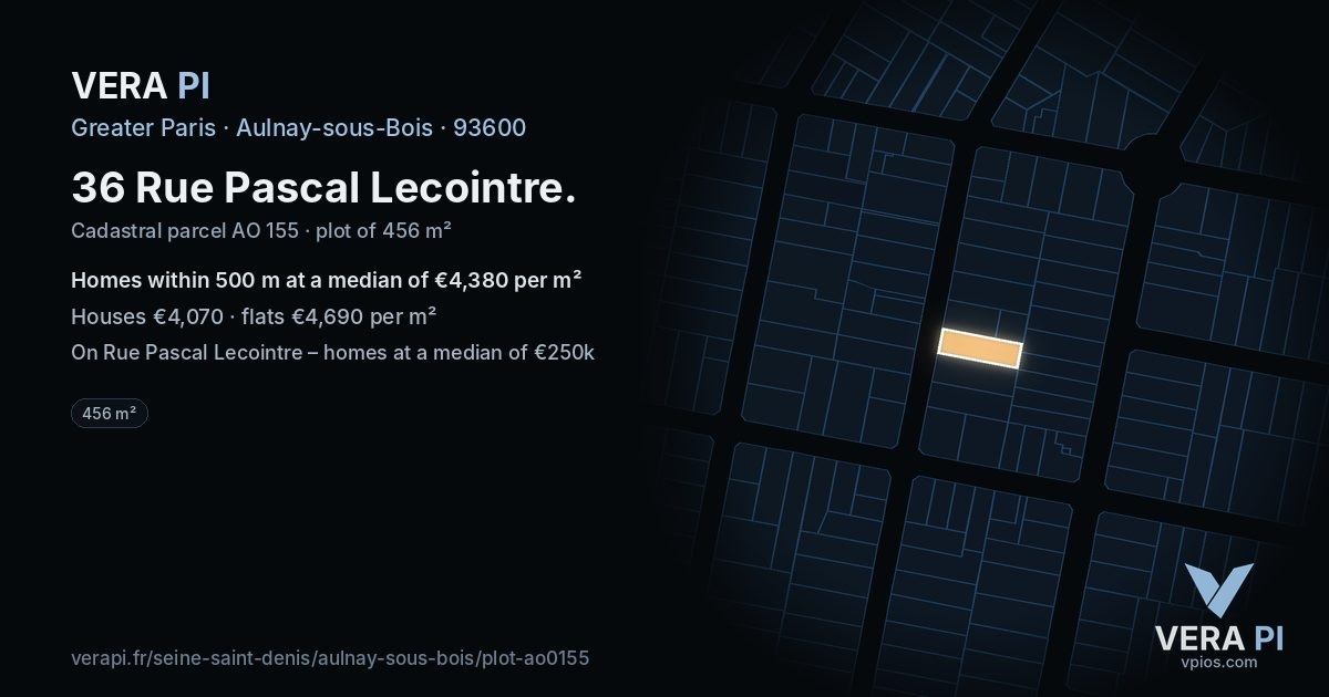 36 Rue Pascal Lecointre, Aulnay-sous-Bois at night – the plot lit, the parcels around coloured by the prices near them
