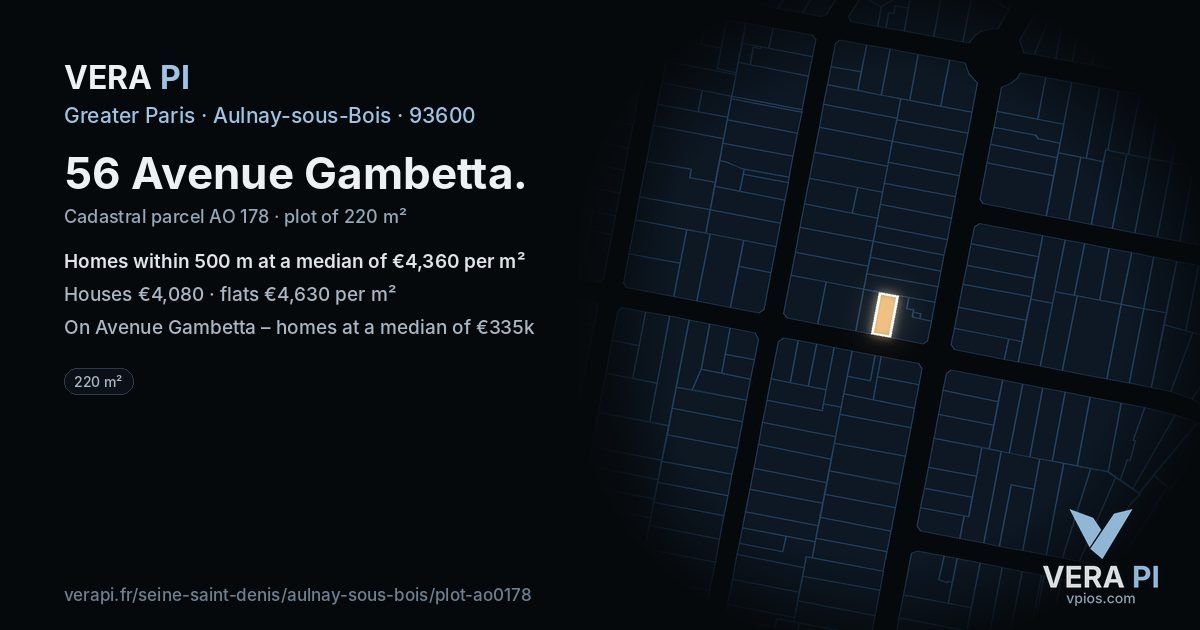 56 Avenue Gambetta, Aulnay-sous-Bois at night – the plot lit, the parcels around coloured by the prices near them
