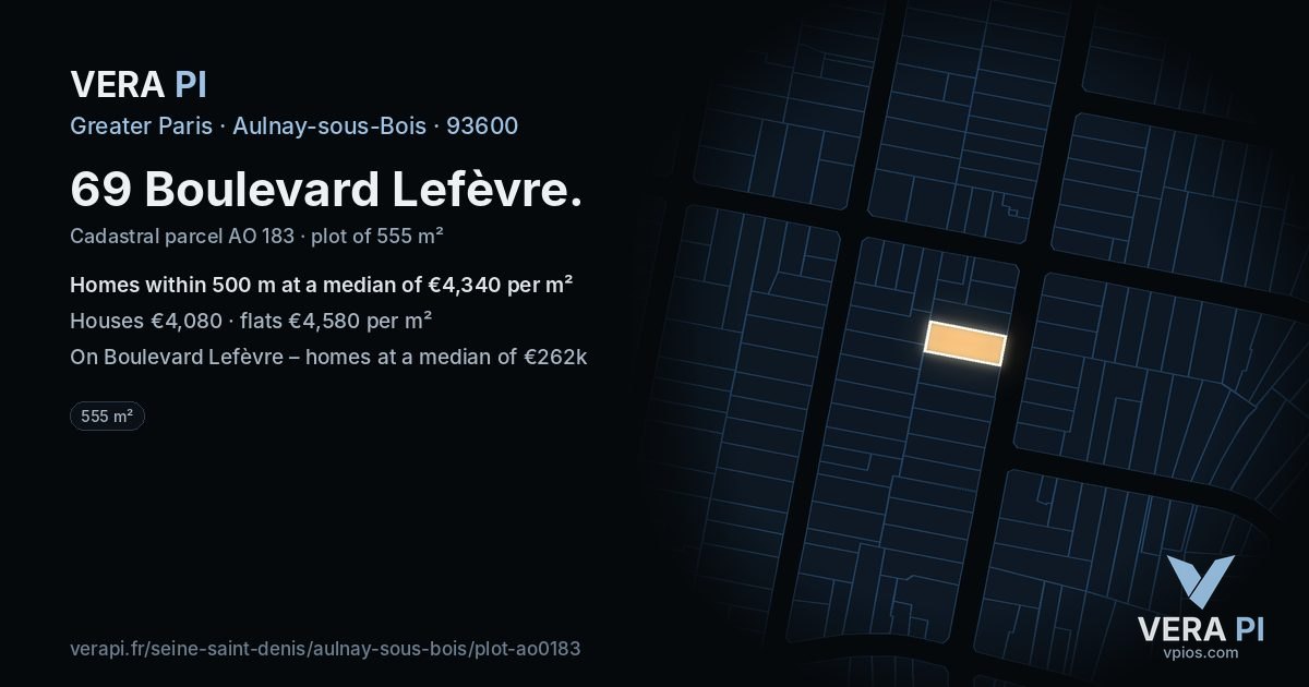 69 Boulevard Lefèvre, Aulnay-sous-Bois at night – the plot lit, the parcels around coloured by the prices near them