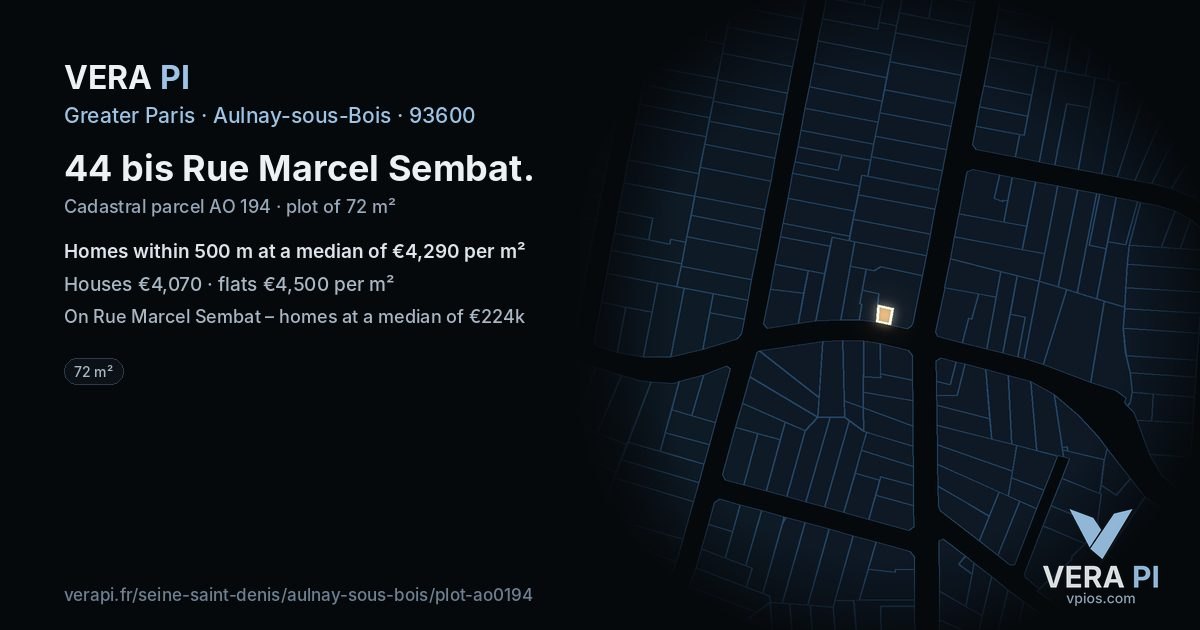 44 bis Rue Marcel Sembat, Aulnay-sous-Bois at night – the plot lit, the parcels around coloured by the prices near them