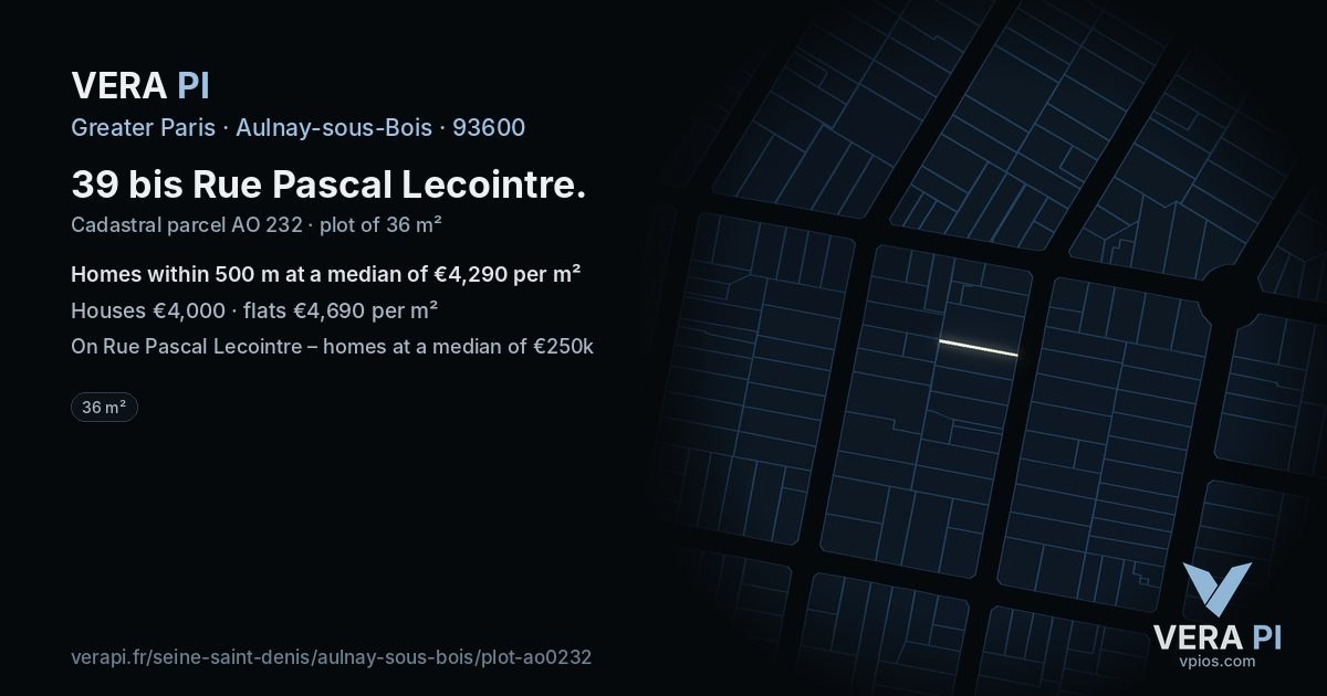 39 bis Rue Pascal Lecointre, Aulnay-sous-Bois at night – the plot lit, the parcels around coloured by the prices near them