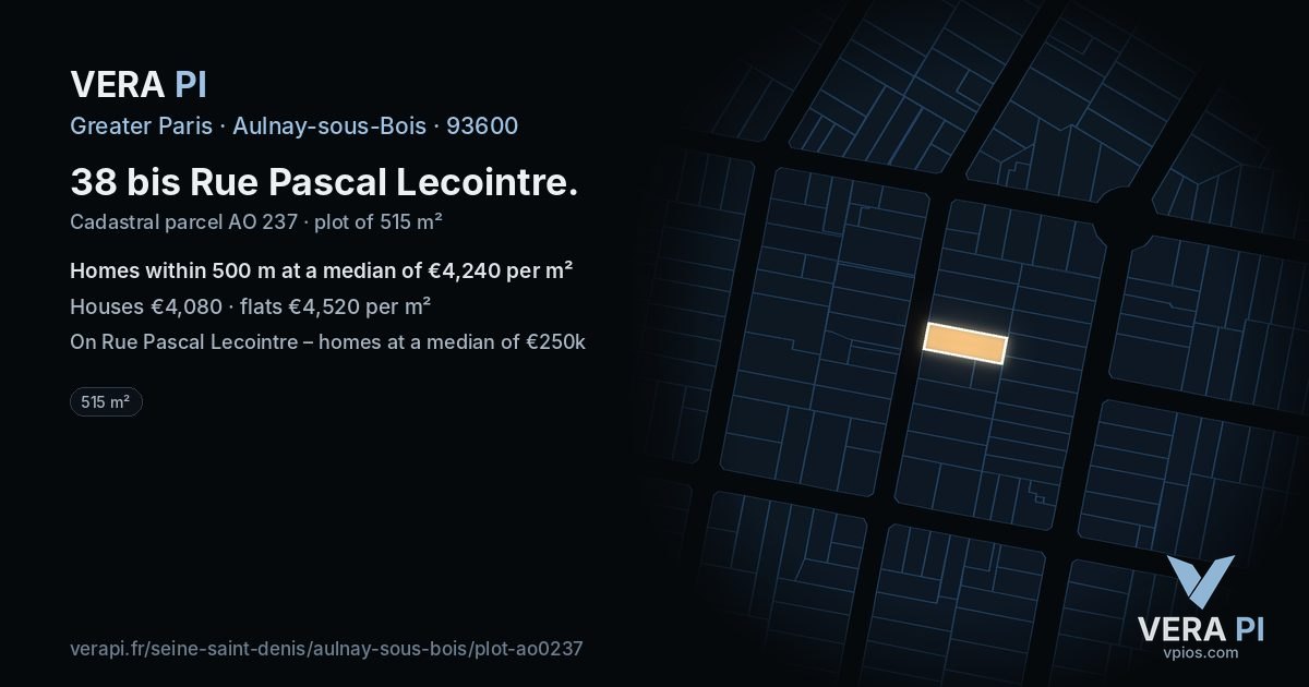 38 bis Rue Pascal Lecointre, Aulnay-sous-Bois at night – the plot lit, the parcels around coloured by the prices near them