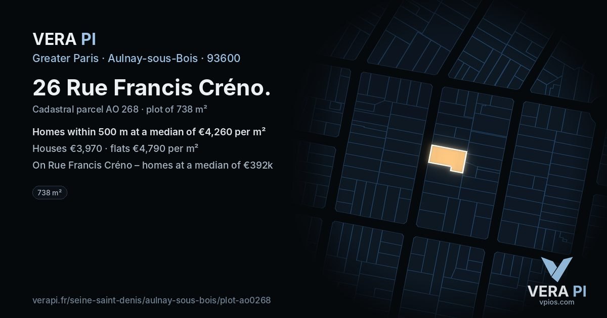 26 Rue Francis Créno, Aulnay-sous-Bois at night – the plot lit, the parcels around coloured by the prices near them