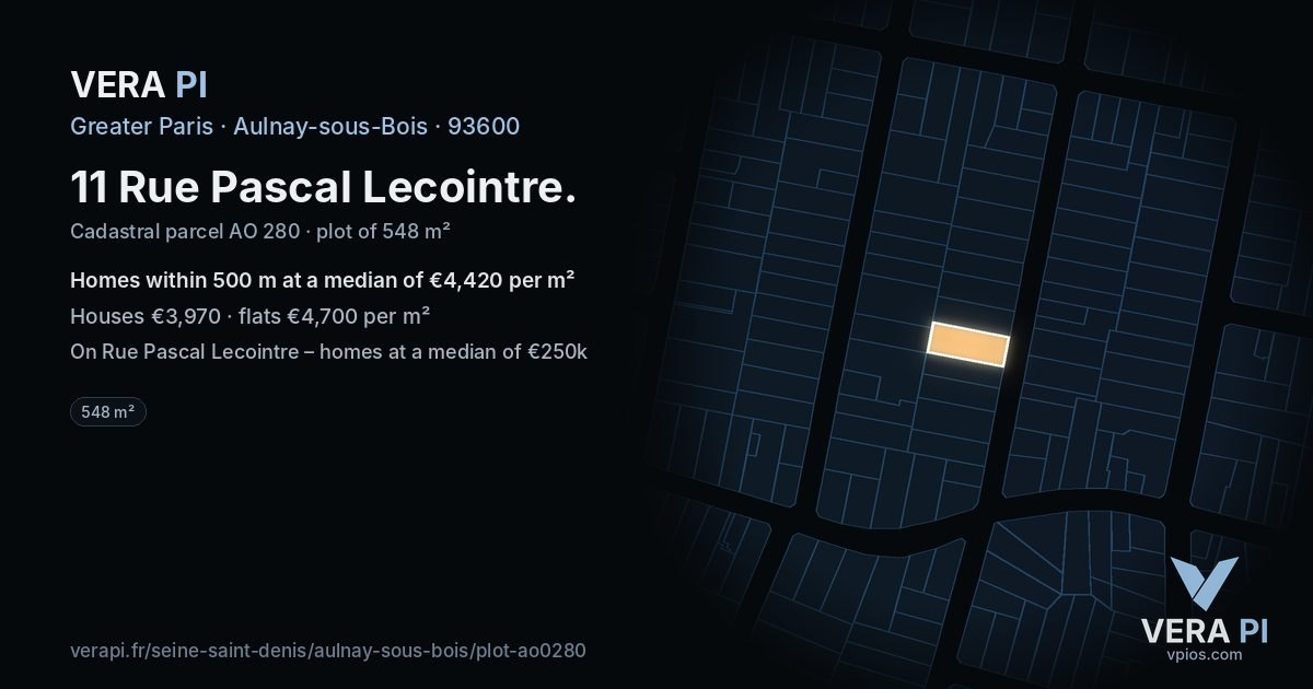 11 Rue Pascal Lecointre, Aulnay-sous-Bois at night – the plot lit, the parcels around coloured by the prices near them