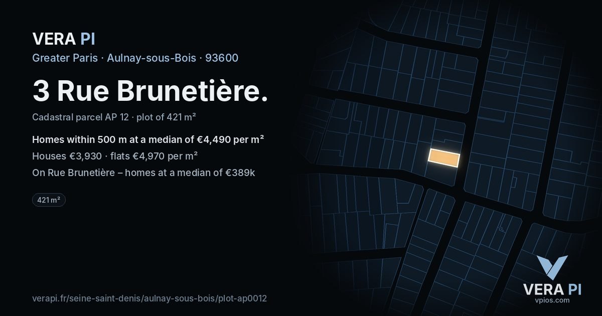 3 Rue Brunetière, Aulnay-sous-Bois at night – the plot lit, the parcels around coloured by the prices near them