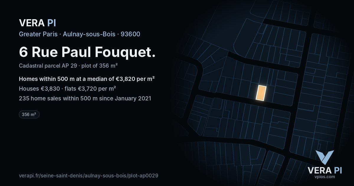 6 Rue Paul Fouquet, Aulnay-sous-Bois at night – the plot lit, the parcels around coloured by the prices near them