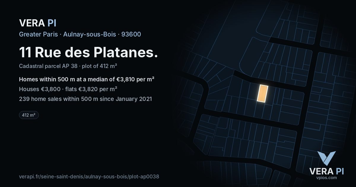 11 Rue des Platanes, Aulnay-sous-Bois at night – the plot lit, the parcels around coloured by the prices near them