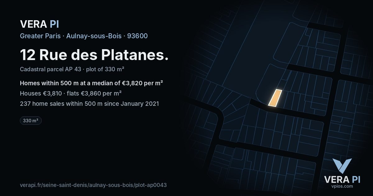 12 Rue des Platanes, Aulnay-sous-Bois at night – the plot lit, the parcels around coloured by the prices near them
