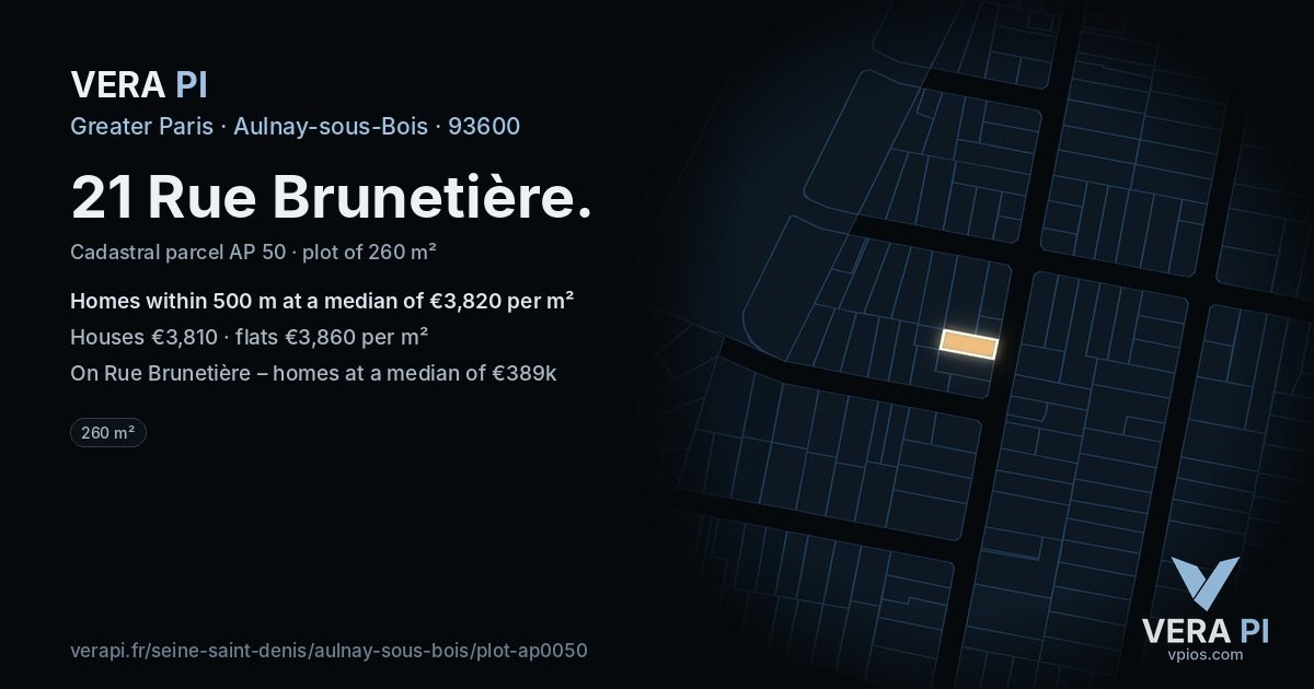 21 Rue Brunetière, Aulnay-sous-Bois at night – the plot lit, the parcels around coloured by the prices near them