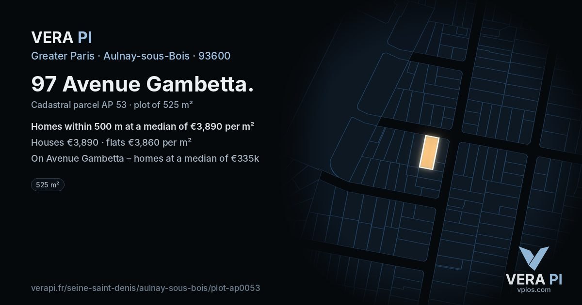 97 Avenue Gambetta, Aulnay-sous-Bois at night – the plot lit, the parcels around coloured by the prices near them