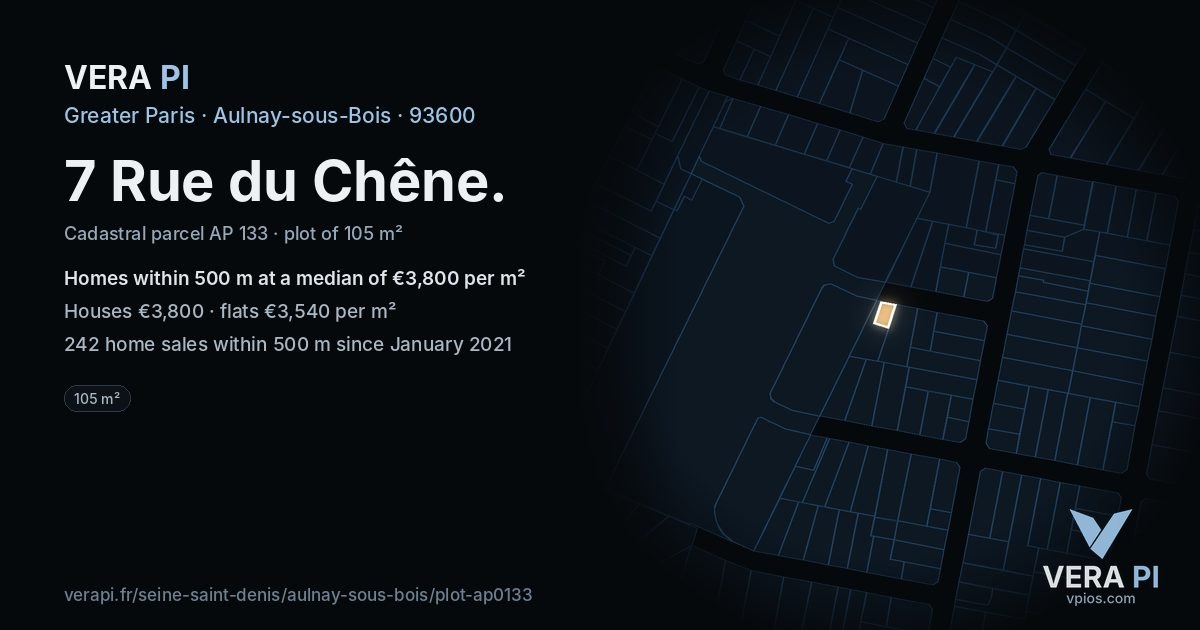 7 Rue du Chêne, Aulnay-sous-Bois at night – the plot lit, the parcels around coloured by the prices near them