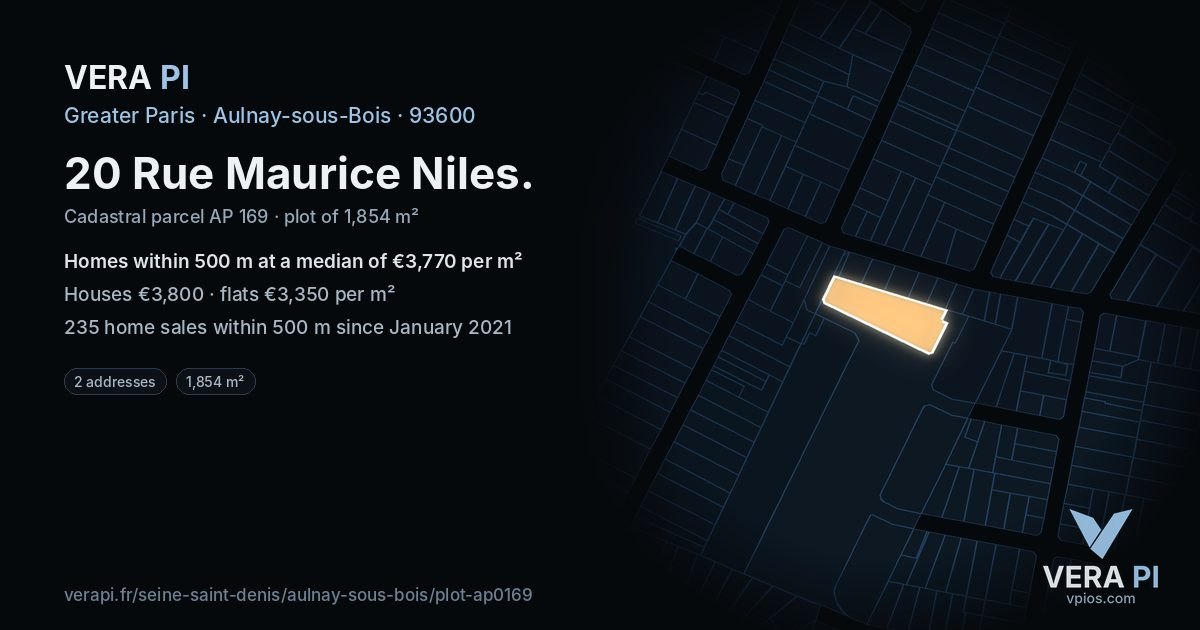 20 Rue Maurice Niles, Aulnay-sous-Bois at night – the plot lit, the parcels around coloured by the prices near them