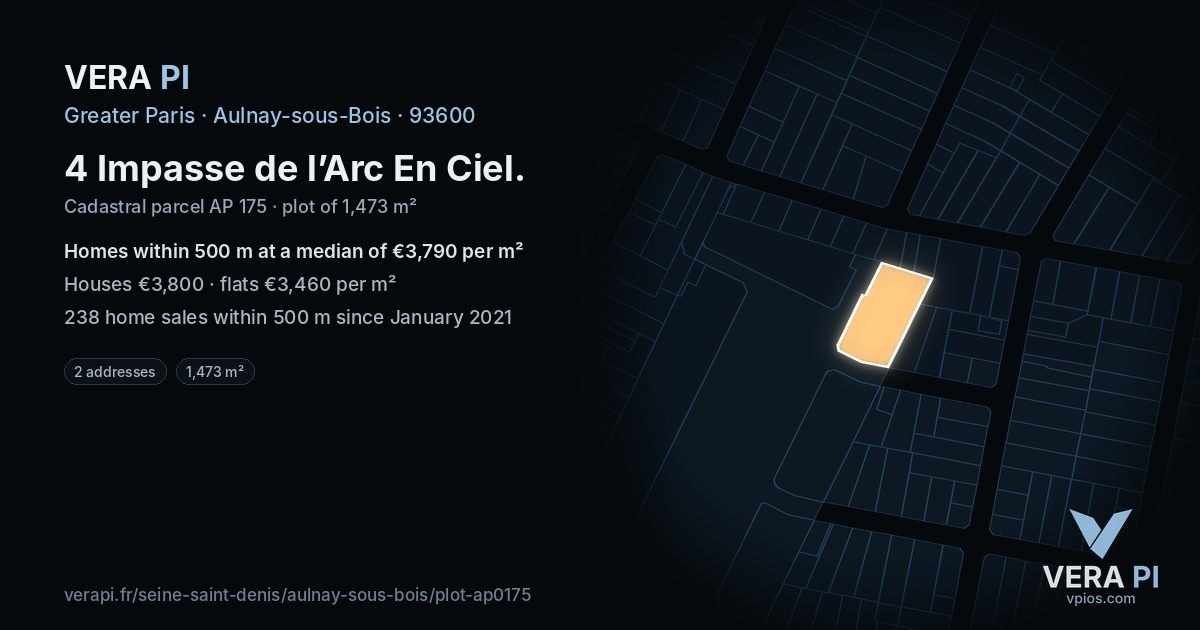 4 Impasse de l’Arc En Ciel, Aulnay-sous-Bois at night – the plot lit, the parcels around coloured by the prices near them