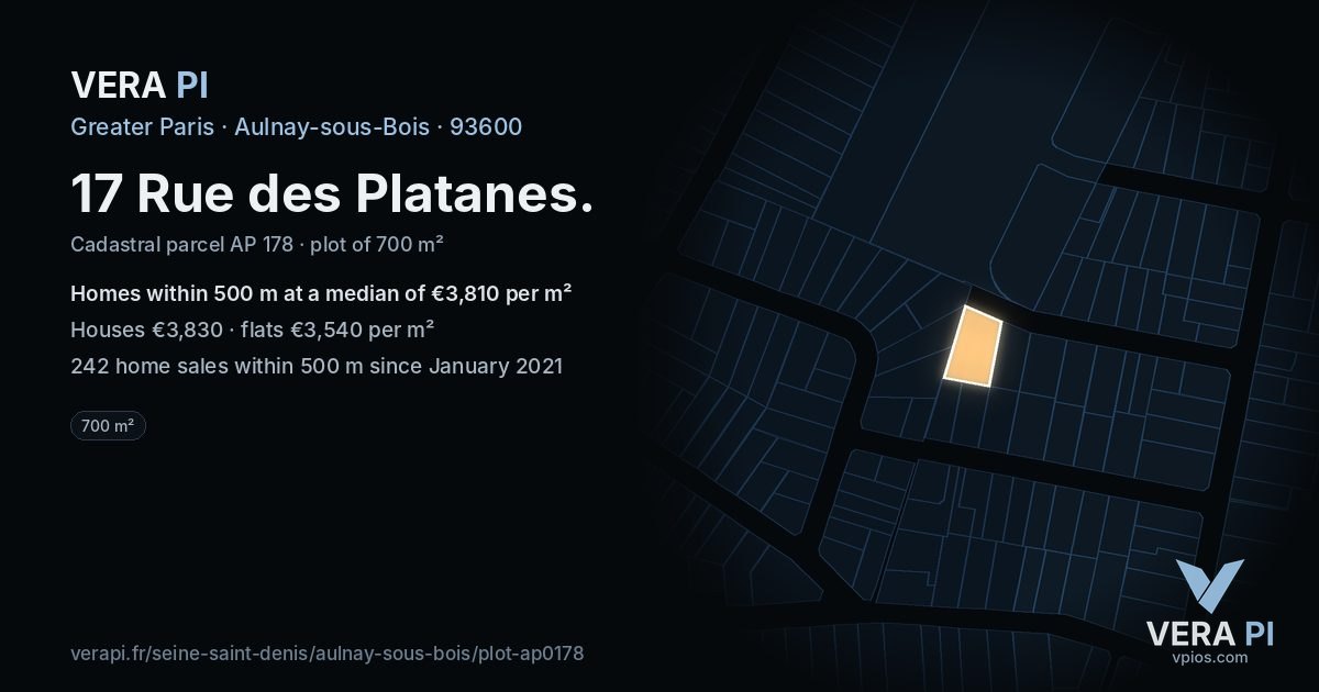 17 Rue des Platanes, Aulnay-sous-Bois at night – the plot lit, the parcels around coloured by the prices near them