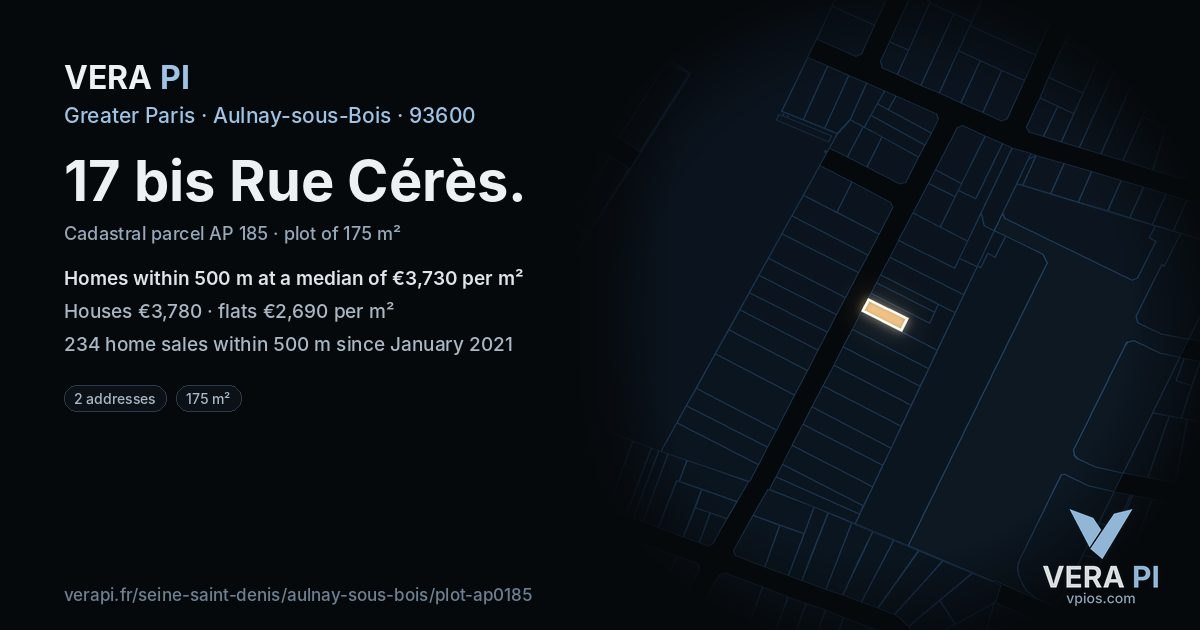 17 bis Rue Cérès, Aulnay-sous-Bois at night – the plot lit, the parcels around coloured by the prices near them