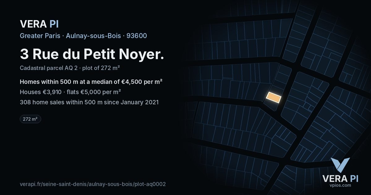 3 Rue du Petit Noyer, Aulnay-sous-Bois at night – the plot lit, the parcels around coloured by the prices near them