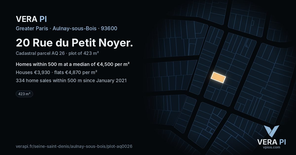 20 Rue du Petit Noyer, Aulnay-sous-Bois at night – the plot lit, the parcels around coloured by the prices near them