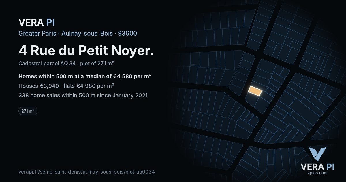 4 Rue du Petit Noyer, Aulnay-sous-Bois at night – the plot lit, the parcels around coloured by the prices near them