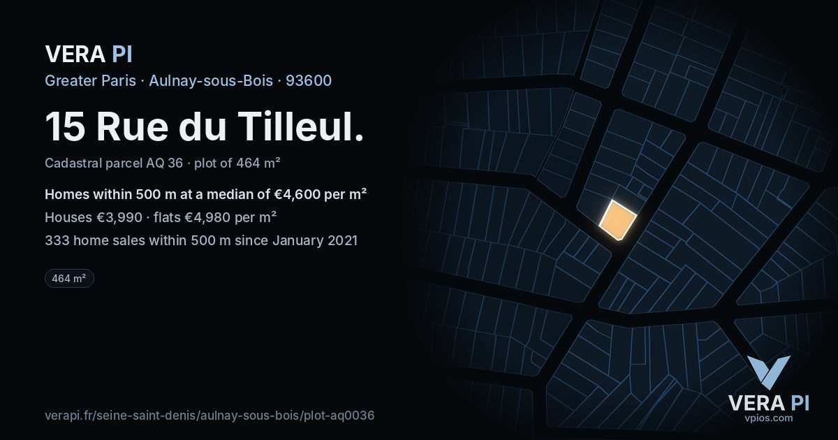 15 Rue du Tilleul, Aulnay-sous-Bois at night – the plot lit, the parcels around coloured by the prices near them