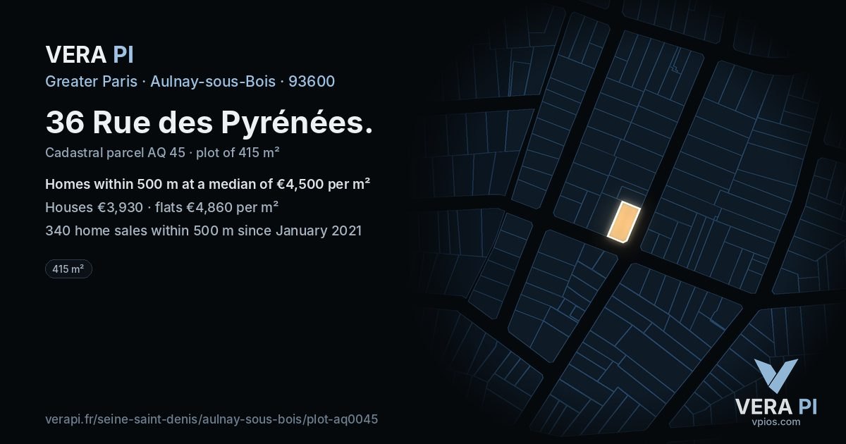 36 Rue des Pyrénées, Aulnay-sous-Bois at night – the plot lit, the parcels around coloured by the prices near them