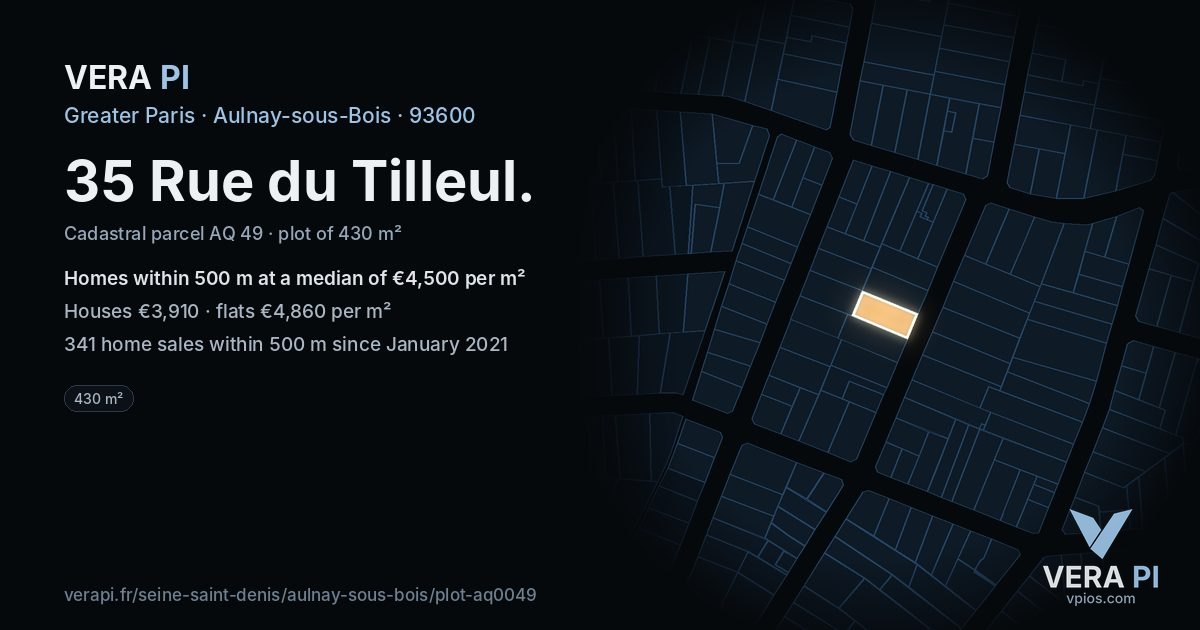 35 Rue du Tilleul, Aulnay-sous-Bois at night – the plot lit, the parcels around coloured by the prices near them