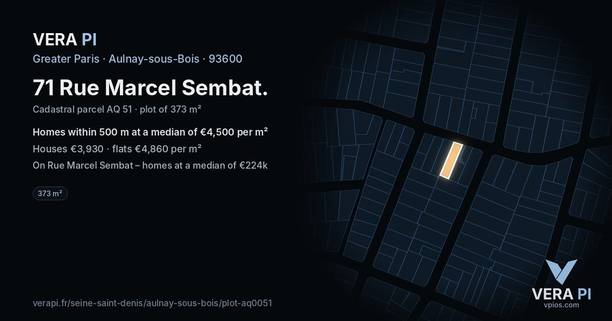 71 Rue Marcel Sembat, Aulnay-sous-Bois at night – the plot lit, the parcels around coloured by the prices near them