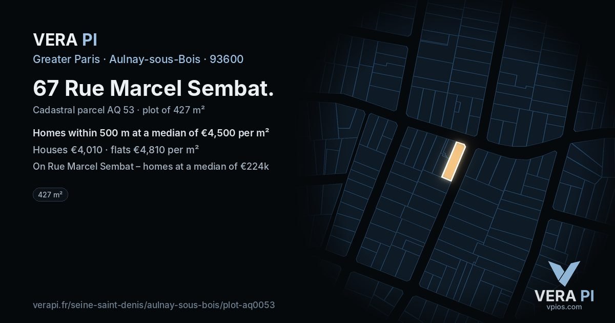 67 Rue Marcel Sembat, Aulnay-sous-Bois at night – the plot lit, the parcels around coloured by the prices near them