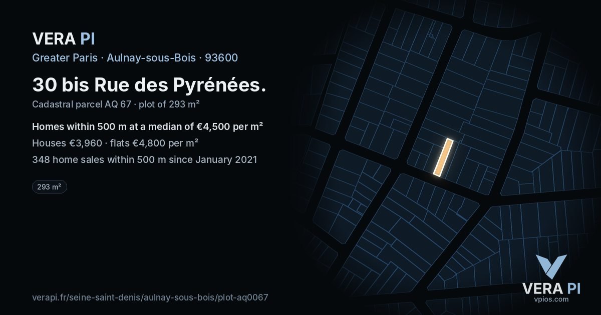 30 bis Rue des Pyrénées, Aulnay-sous-Bois at night – the plot lit, the parcels around coloured by the prices near them