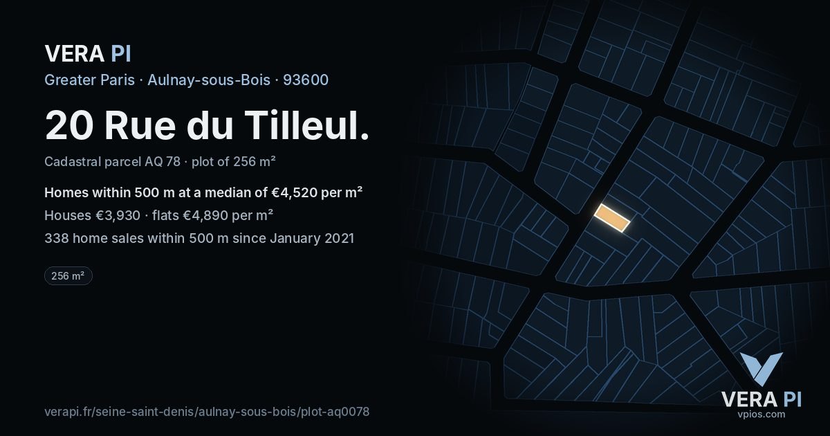 20 Rue du Tilleul, Aulnay-sous-Bois at night – the plot lit, the parcels around coloured by the prices near them