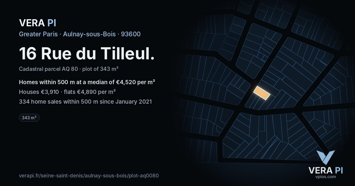 16 Rue du Tilleul, Aulnay-sous-Bois at night – the plot lit, the parcels around coloured by the prices near them