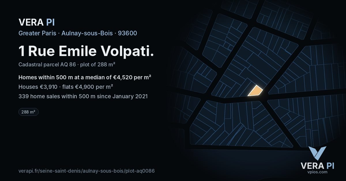 1 Rue Emile Volpati, Aulnay-sous-Bois at night – the plot lit, the parcels around coloured by the prices near them