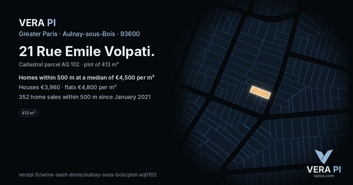 21 Rue Emile Volpati, Aulnay-sous-Bois at night – the plot lit, the parcels around coloured by the prices near them
