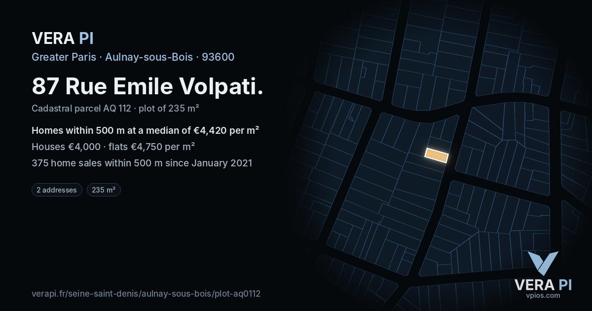 87 Rue Emile Volpati, Aulnay-sous-Bois at night – the plot lit, the parcels around coloured by the prices near them