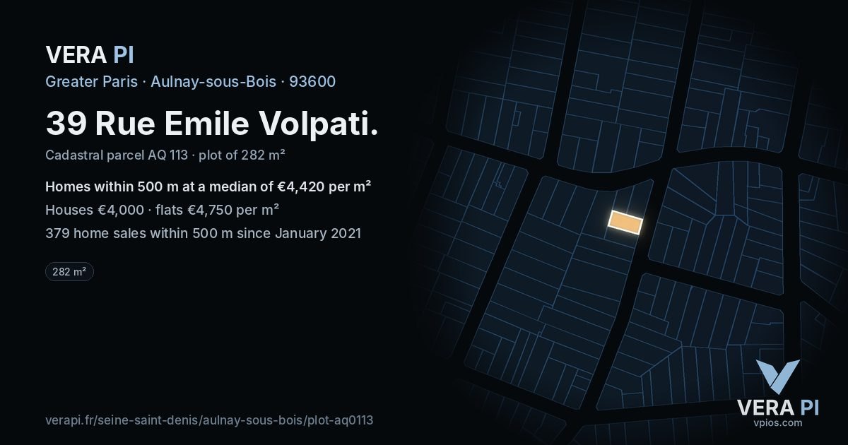 39 Rue Emile Volpati, Aulnay-sous-Bois at night – the plot lit, the parcels around coloured by the prices near them
