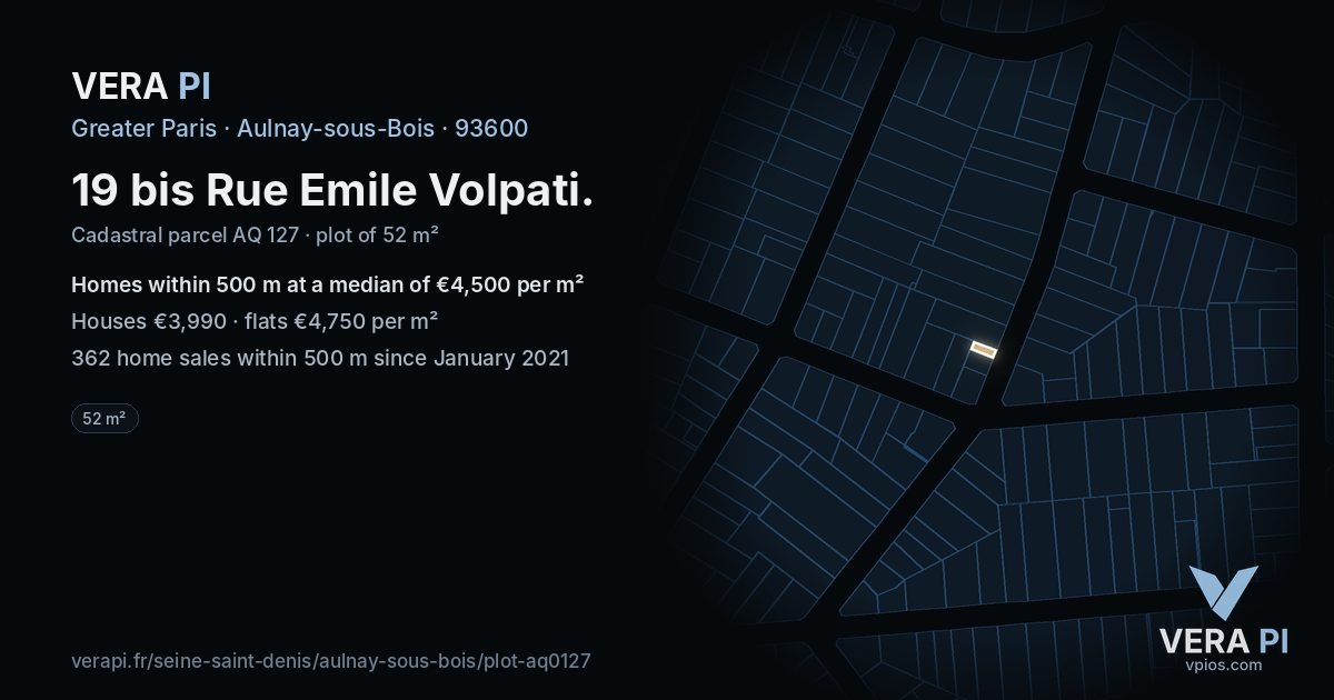 19 bis Rue Emile Volpati, Aulnay-sous-Bois at night – the plot lit, the parcels around coloured by the prices near them