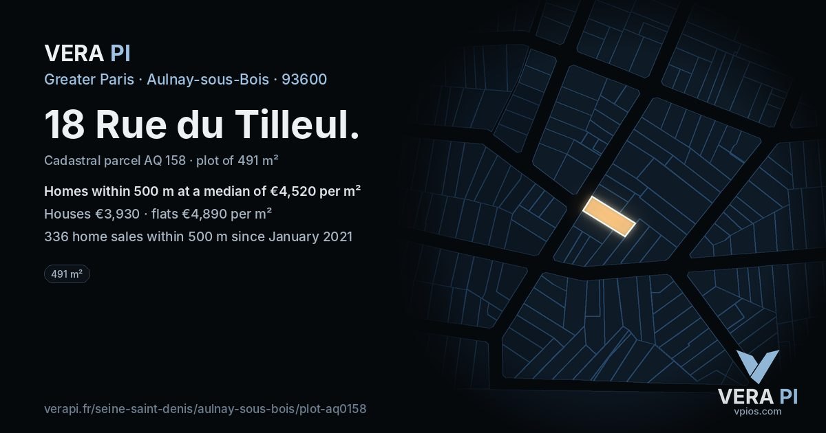 18 Rue du Tilleul, Aulnay-sous-Bois at night – the plot lit, the parcels around coloured by the prices near them